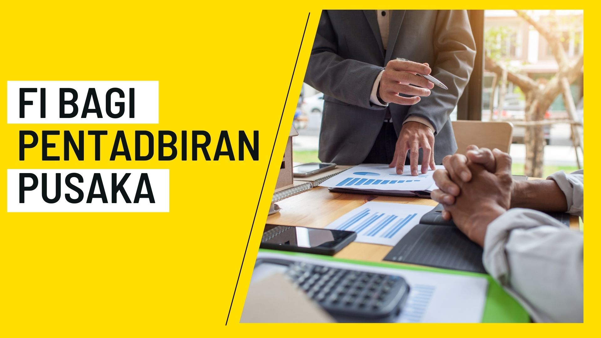 Fi bagi Pentadbiran Pusaka Fi bagi Pentadbiran Pusaka